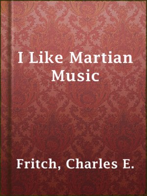 cover image of I Like Martian Music